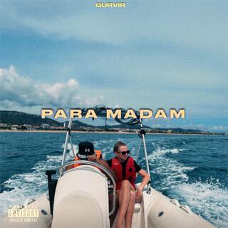 PARA MADAM lyrics | Boomplay Music