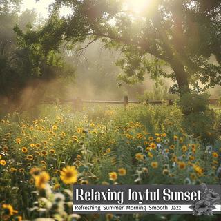 Refreshing Summer Morning Smooth Jazz