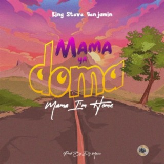Mama Ya Doma | Boomplay Music