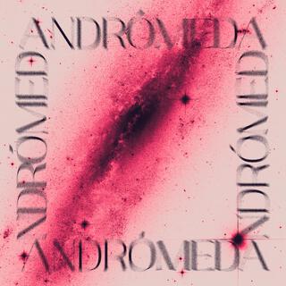 Andrómeda lyrics | Boomplay Music