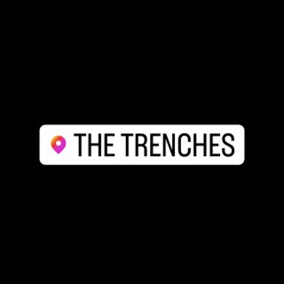 Trenches