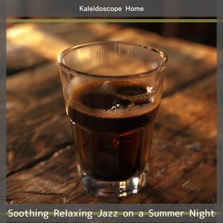 Soothing Relaxing Jazz on a Summer Night