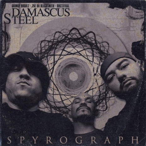 Spyrograph ft. Zae Da Blacksmith & Doctrynal | Boomplay Music