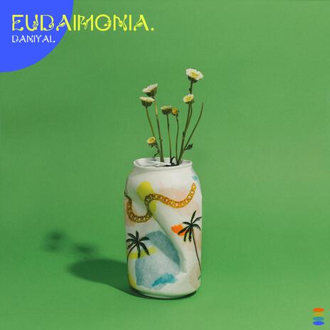 EUDAIMONIA | Boomplay Music