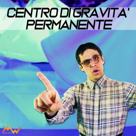 Centro di gravità permanente | Boomplay Music