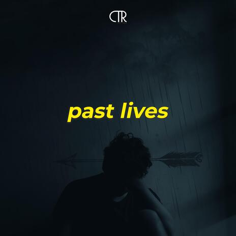 Past Lives (8D Audio) | Boomplay Music