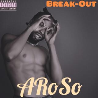 Arosopiano (Break-Out)