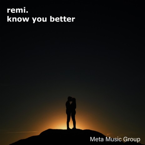 know you better (Radio Edit)