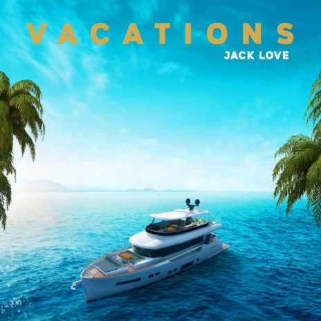 Vacations | Boomplay Music