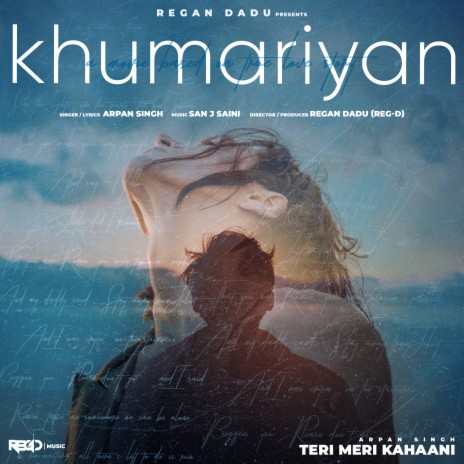 Khumariyan (Teri Meri Kahaani) Chapter 03 ft. Regan Dadu