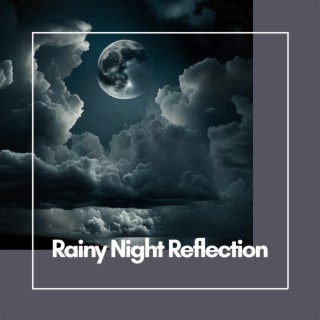 Rainy Night Reflection - Flute Mood Music