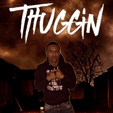 Thuggin | Boomplay Music