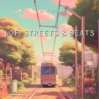 Lofi Streets & Beats