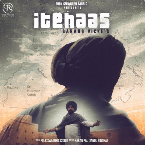 Itehaas (Latest Punjabi) ft. Folk Swagger | Boomplay Music