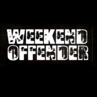 Weekend Offender