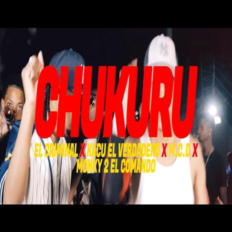 Chukuru | Boomplay Music