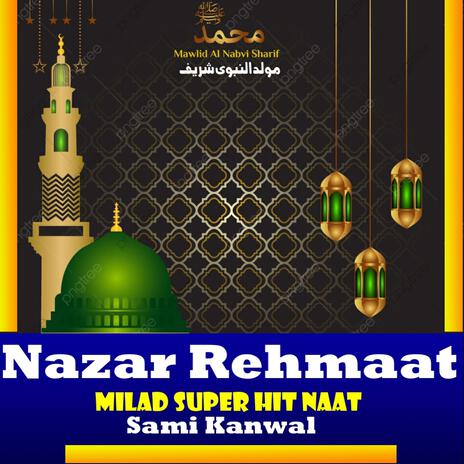 New naats Rabi ul awal (Milad New Title Naat) | Boomplay Music