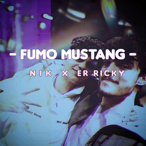 Fumo Mustang ft. ER Ricky | Boomplay Music