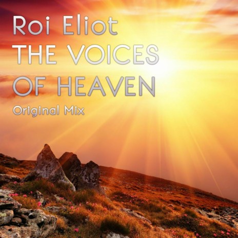 The Voices of Heaven (Original Mix) | Boomplay Music