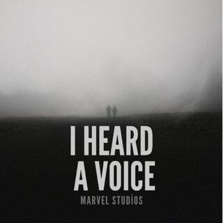 I Heard A Voice