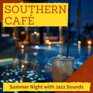 Summer Night with Jazz Sounds