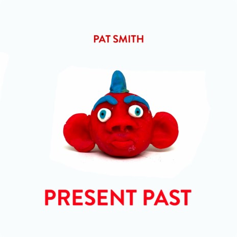 Present Past | Boomplay Music