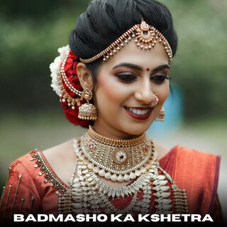 Badmasho Ka Kshetra