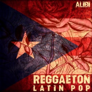 Reggaeton Latin Pop