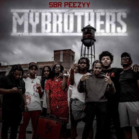 My Brothers | Boomplay Music