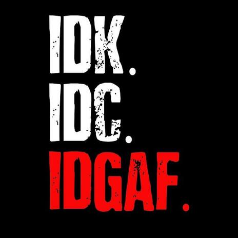 Idc ft. KayBoogi3 | Boomplay Music