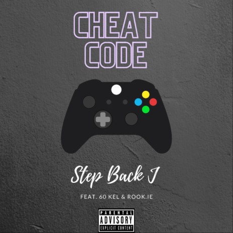 Cheat Code ft. 60 Kel & Rook.Ie | Boomplay Music