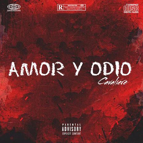 Amor & Odio | Boomplay Music