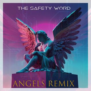 Angels (Drums & Bass Remix)