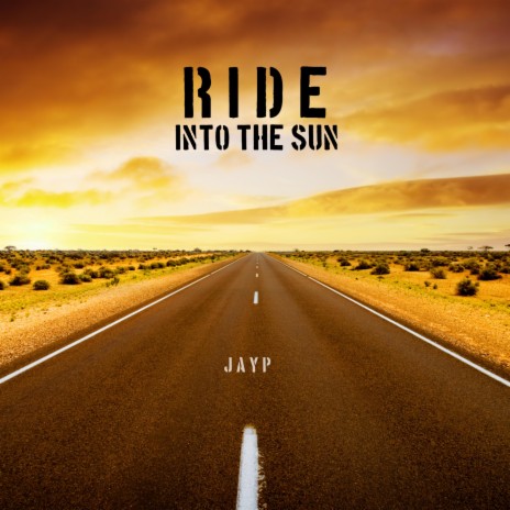 Ride into the Sun