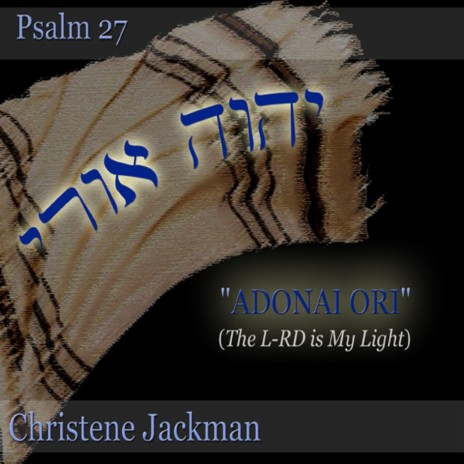 Adonai Ori (Psalm 27) | Boomplay Music