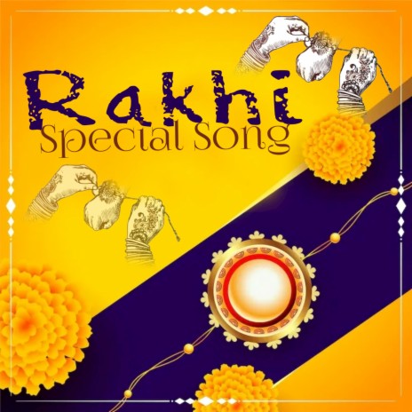 Rakhi Special Song (Raksha Bandhan Song) | Boomplay Music