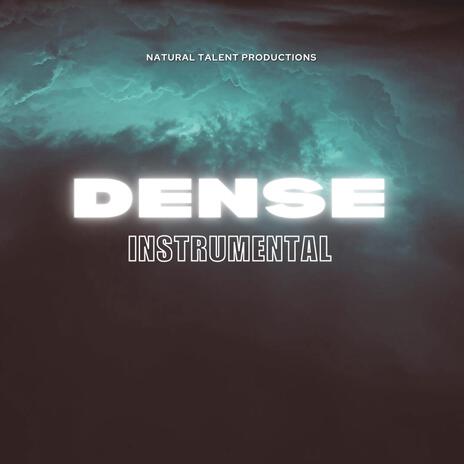 DENSE INSTRUMENTAL (INSTRUMENTAL) | Boomplay Music