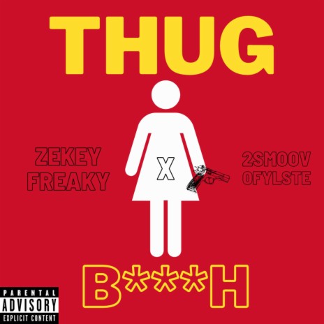 Thug Bitch ft. 2SmoovOfYLSTE | Boomplay Music