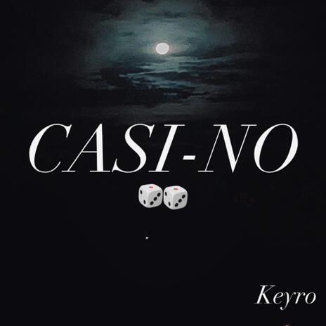 CASI-NO | Boomplay Music