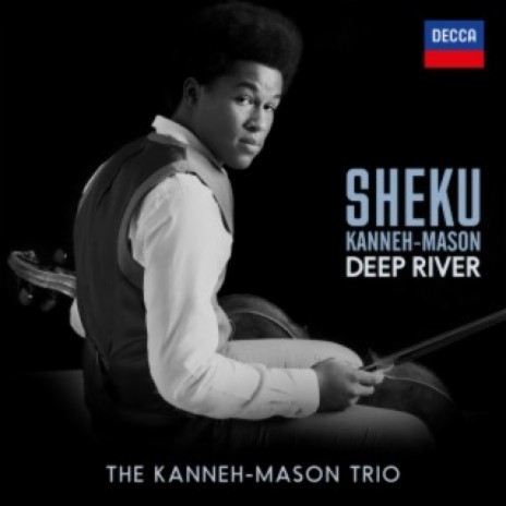 Traditional: Deep River (Arr. Coleridge-Taylor, Kanneh-Mason) ft. Isata Kanneh-Mason & Braimah Kanneh-Mason | Boomplay Music