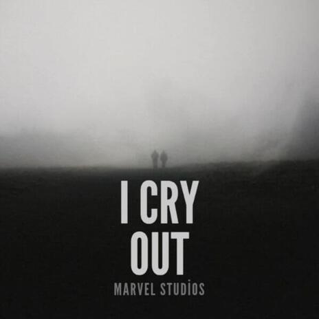 I Cry Out | Boomplay Music