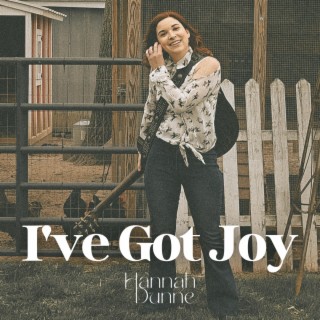 I've Got Joy lyrics | Boomplay Music