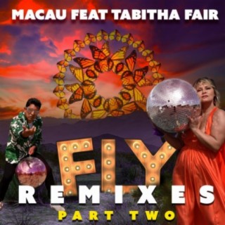 Fly (feat. Tabitha Fair) (Remixes, Pt. 2)