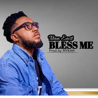 Bless Me lyrics | Boomplay Music