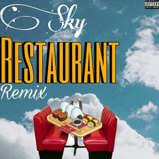 Sky Restaurant Remix