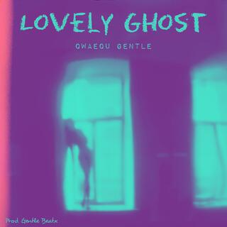 Lovely Ghost