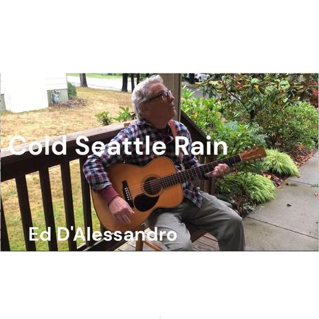 Cold Seattle Rain (Live) | Boomplay Music