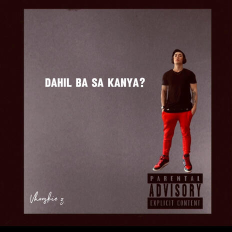 Dahil ba sa kanya? | Boomplay Music