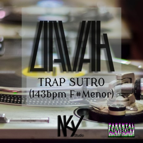 TRAP SUTRO (Trap) [F# minor 143 BPM]