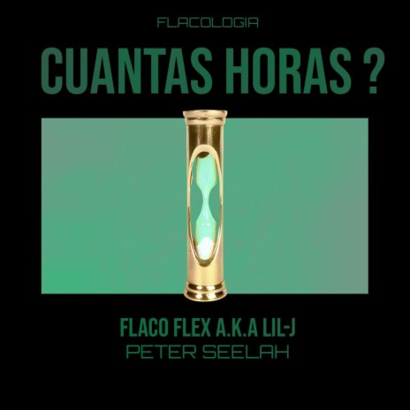 Cuantas Horas ft. Peter Seelah | Boomplay Music